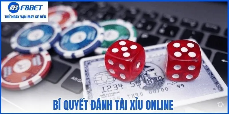 Bí quyết đánh tài xỉu online