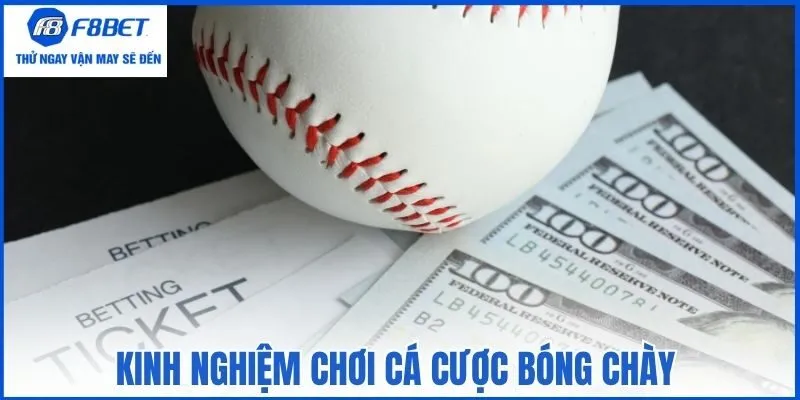 Kinh nghiệm chơi cá cược bóng chày
