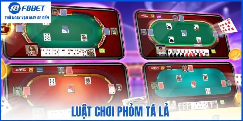 Luật chơi Phỏm tá lả